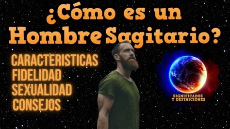 hombre sagitario|Hombre Sagitario: Personalidad y cómo conquistarlo